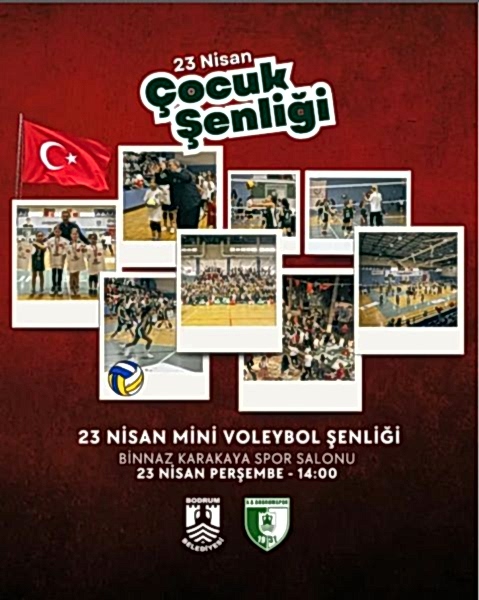Bodrum Belediyesi Bodrumspor Voleybol Şubesi Geleneksel Voleybol Şenliği